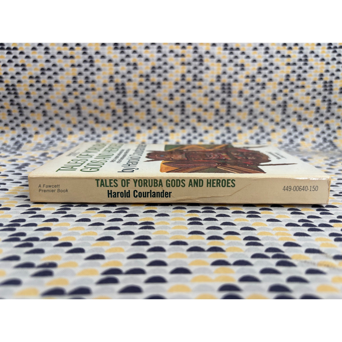 Tales Of Yoruba Gods And Heroes - Harold Courlander - Fawcett - Paperback