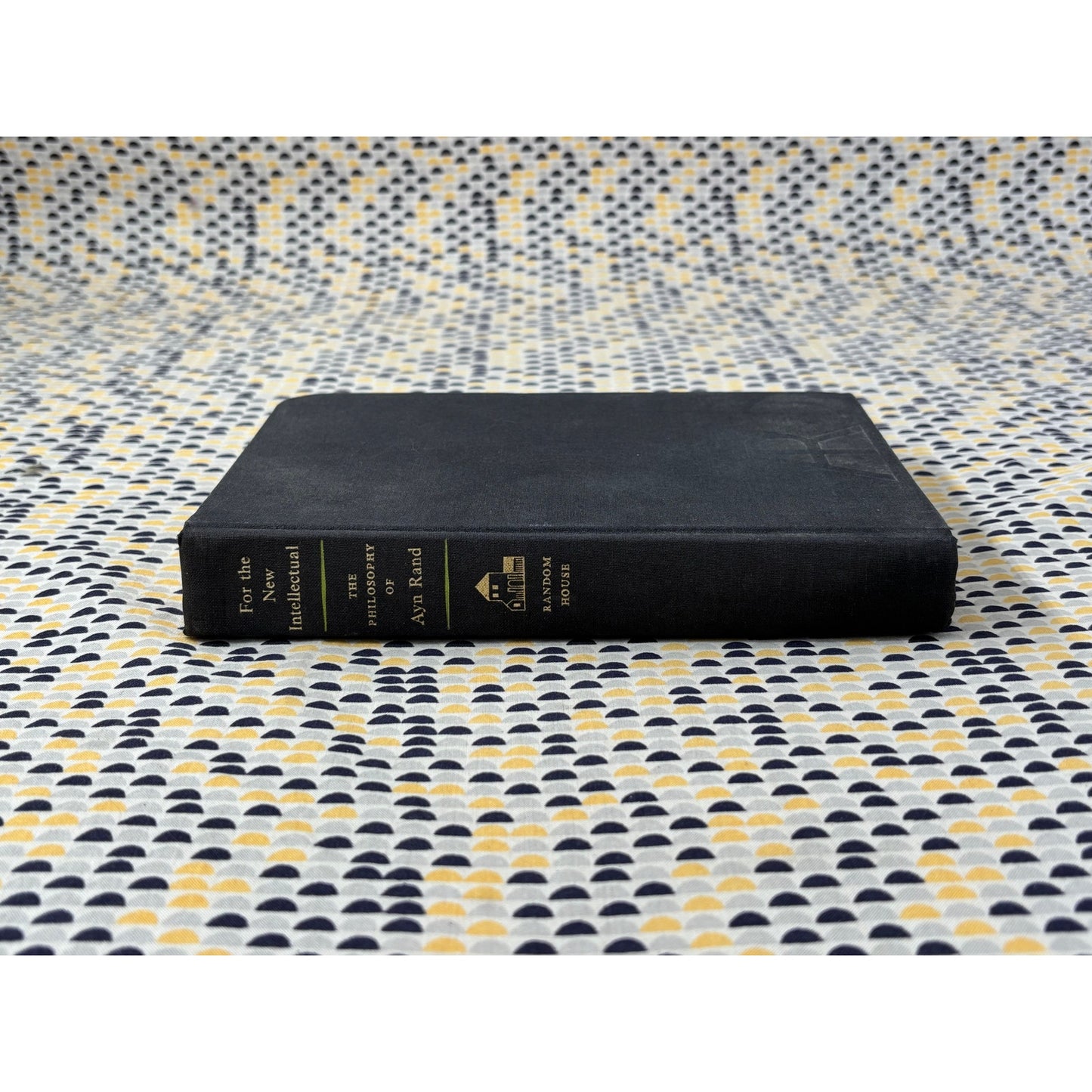 For the New Intellectual - Ayn Rand - Random House - Hardcover - 1st Edition