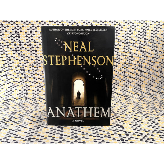 Anathem - Neal Stephenson - William Morrow- 1st Edition, 1st Print