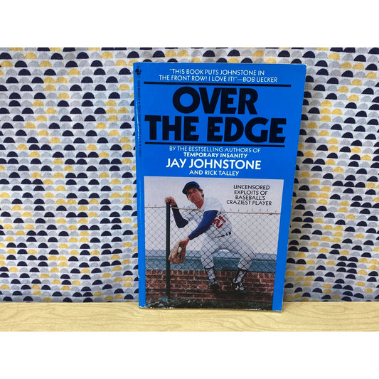 Over the Edge - Jay Johnstone - Vintage Paperback Book - 1988 Bantam Edition