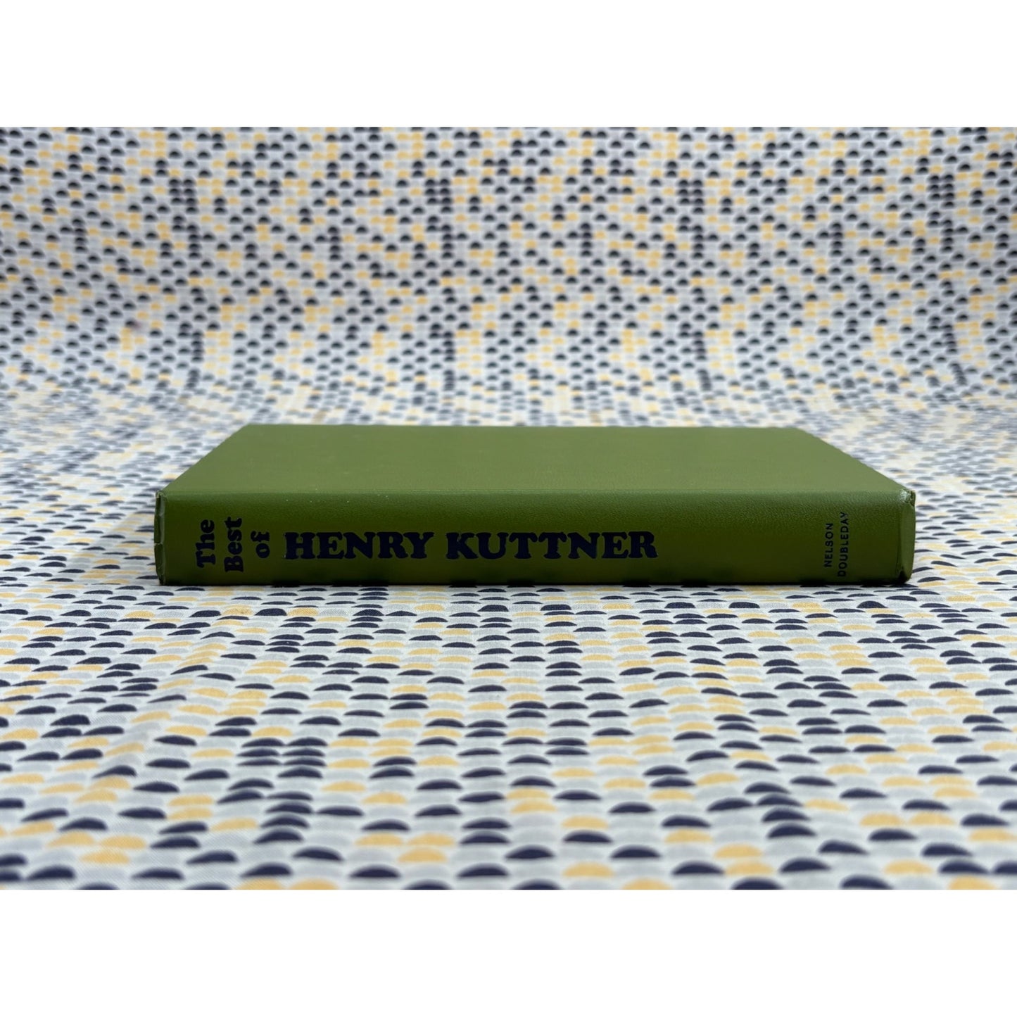 The Best of Henry Kuttner - Nelson Doubleday - Hardcover - Club Edition