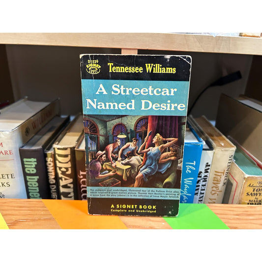 A Streetcar Named Desire - Tennessee Williams - Vintage Paperback Book- Signet Edition