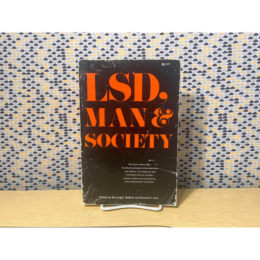 LSD, Man & Society - Ed. Richard C. Debold & Russell C. Leaf - Paperback