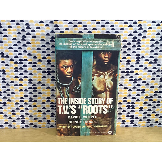 The Inside Story of TV's Roots - Alex Haley - Movie Tie In
