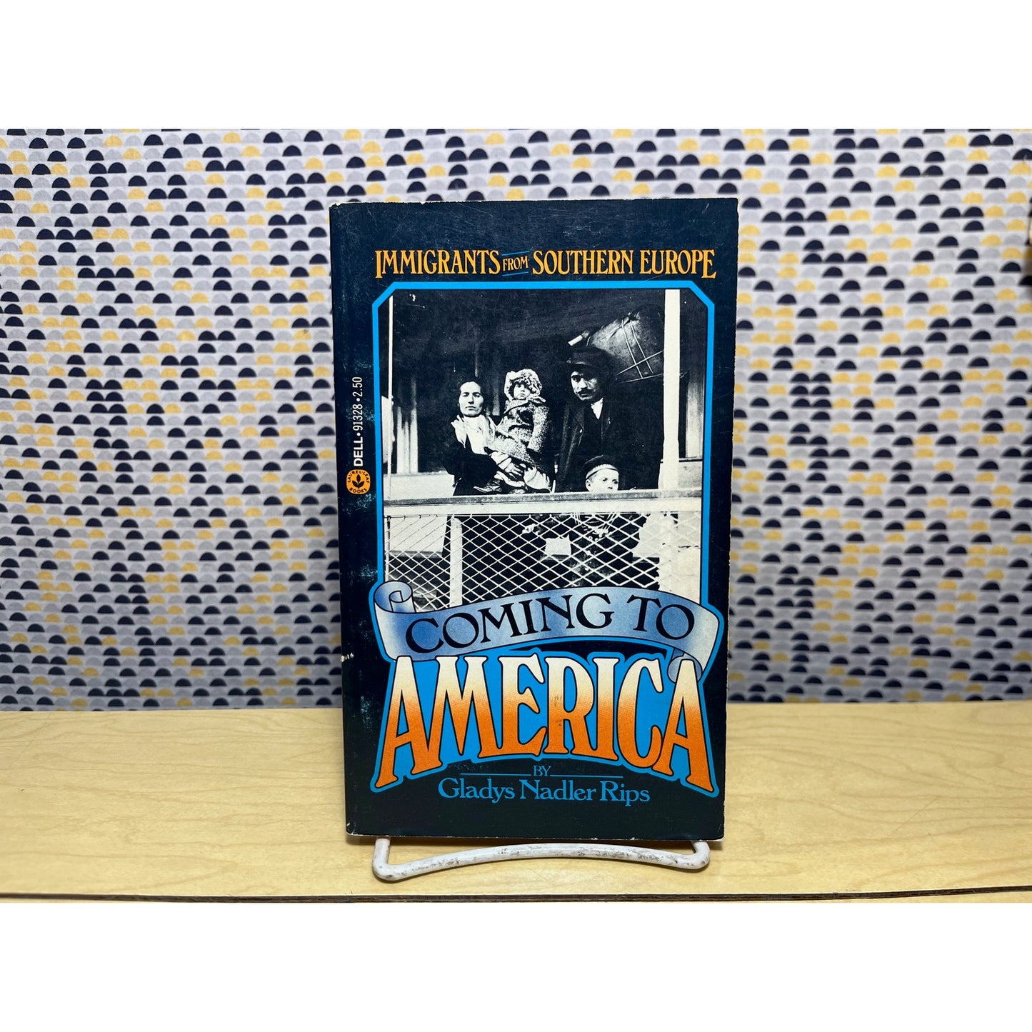 Coming to America, Immigrants from Southern Europe - Gladys Nadler Rips - Dell Books - Paperback