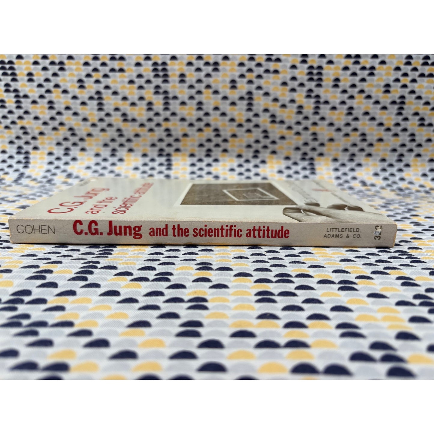 C. G. Jung And The Scientific Attitude - Edmund D. Cohen - Littlefield - Paperback