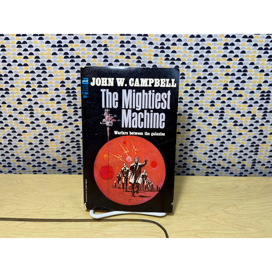The Mightiest Machine - John W. Campbell -  Ace Books F Series - Paperback