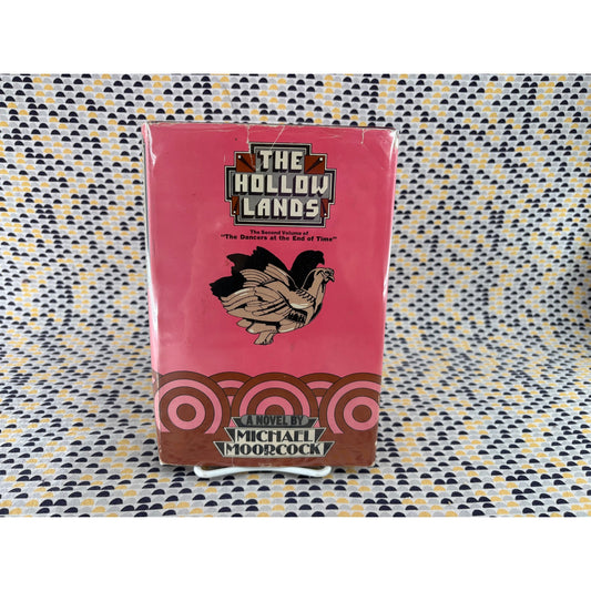 The Hollow Lands - Michael Moorcock - Harper - Hardcover