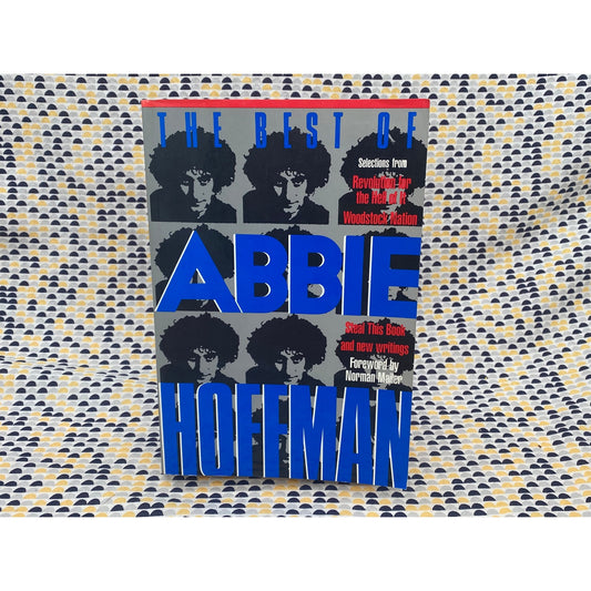 The Best of Abbie Hoffman - Published by Four Walls Eight Windows