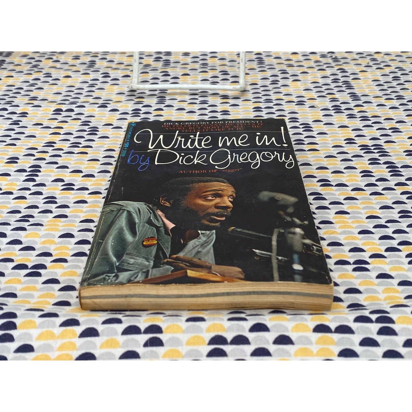 Write Me In! by Dick Gregory - Vintage Paperback Book - 95 cent Bantam Edition