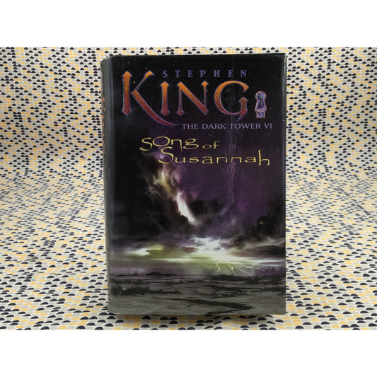 Song of Susannah - Stephen King - Grant - Hardcover - 1st Trade Edition