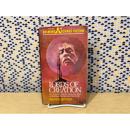 Lords of Creation - Eando Binder - Belmont Books - Paperback
