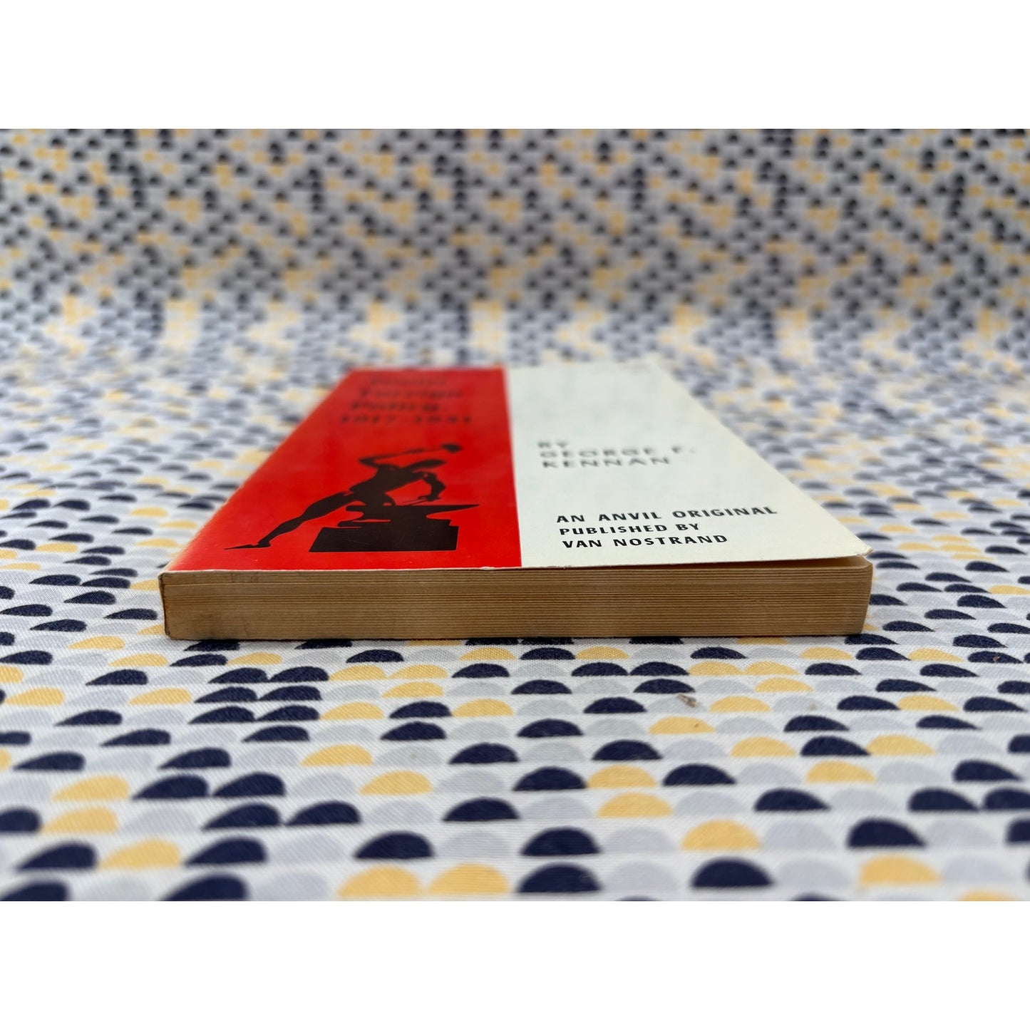 Soviet Foreign Policy - George F. Kennan - Anvil - Paperback