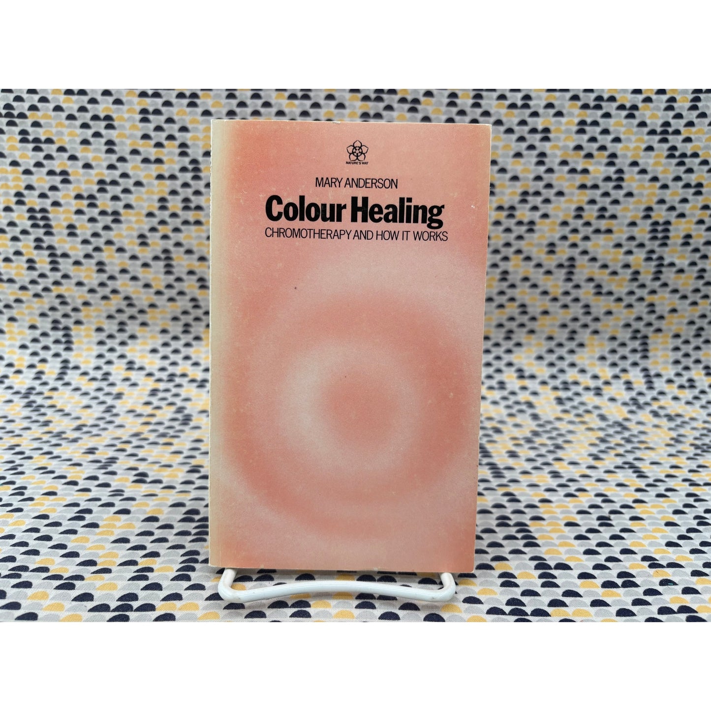 Colour Therapy - Chromotherapy - Mary Anderson - Samuel Weiser - Paperback