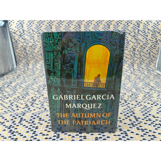 The Autumn of the Patriarch - Gabriel Garcia Marquez - Hardcover Book - Harper and Row - 1st American Edition, 1st Printing