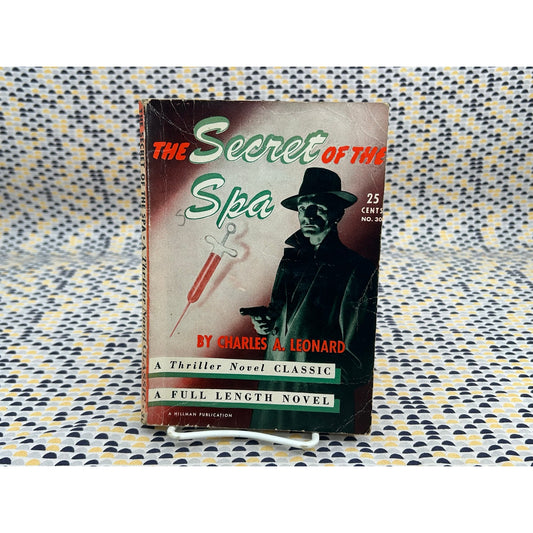 The Secret of the Spa - Charles A. Leonard - Hillman Thriller Novel Classic 30 - Vintage Paperbacks