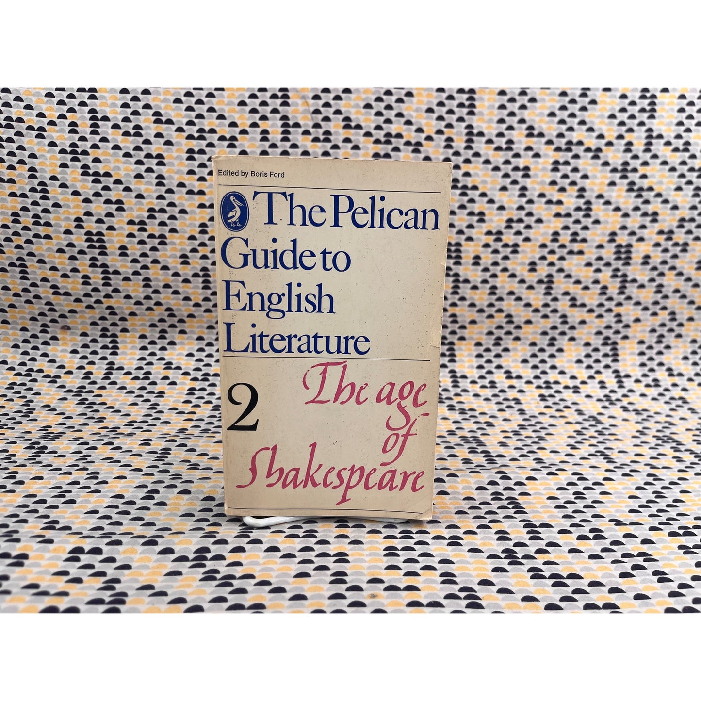 The Age of Shakespeare 2 - Ed. Boris Ford - Pelican Books - Paperback