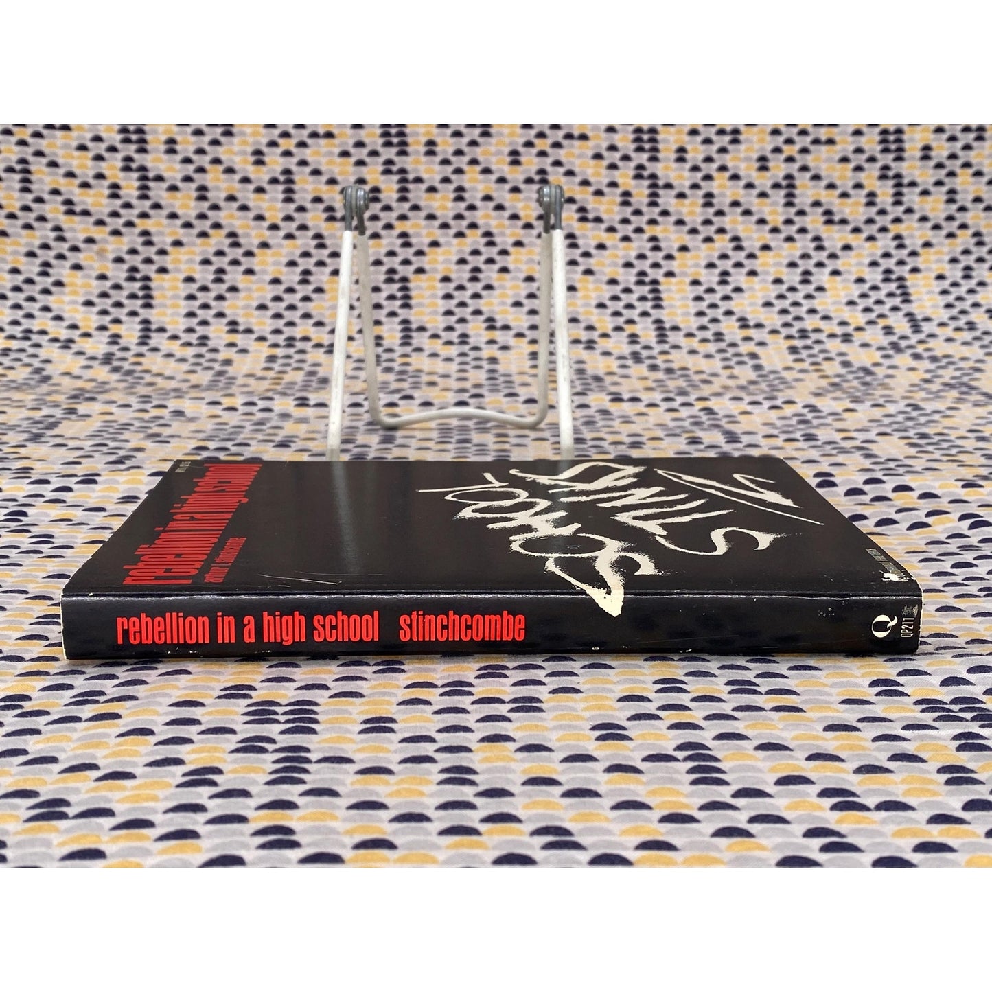 Rebellion In A High School - Arthur I. Stinchcombe - Vintage Paperback Book - Quadrangle Books Edition