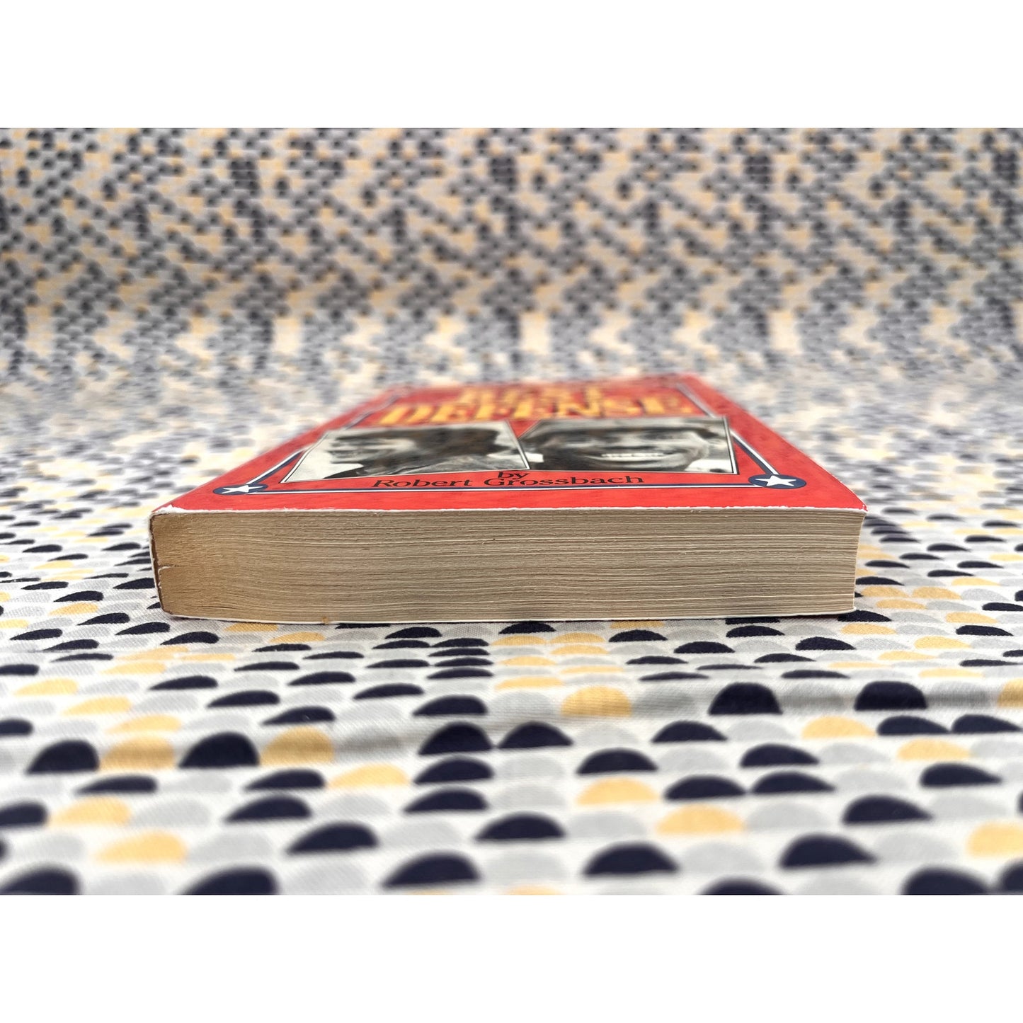 Best Defense - Robert Grossbach - Carroll & Graf Fiction - Movie Tie-In Edition