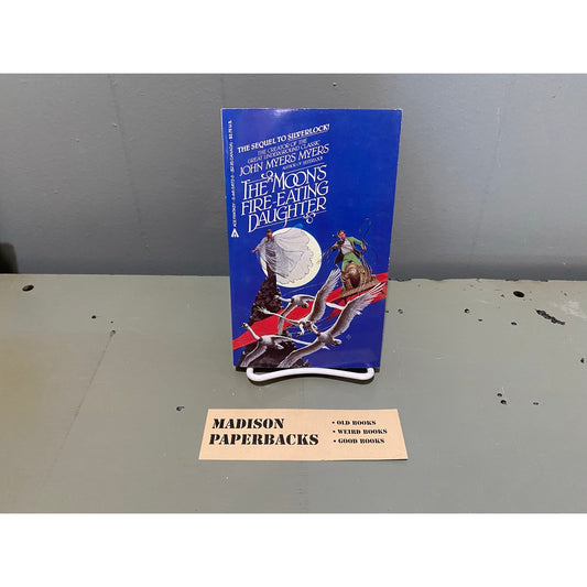 The Moon's Fire-Eating Daugther - John Myers Myers - Ace - Paperback