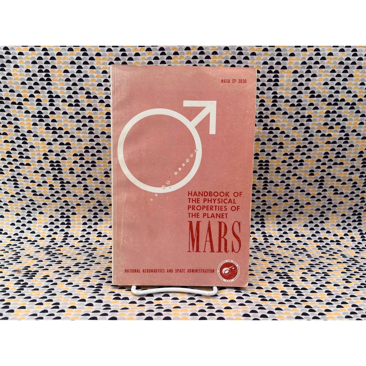 Handbook of the Physical Properties of the Planet Mars - C. M. Michaux - NASA - Paperback