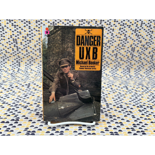 Danger UXB - Michael Booker - Pan - TV Tie In Edition - Paperback