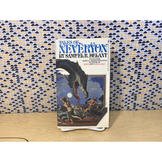 Tales Of Neverÿon - Samuel R. Delany - Neveryon - Paperback - Bantam Edition
