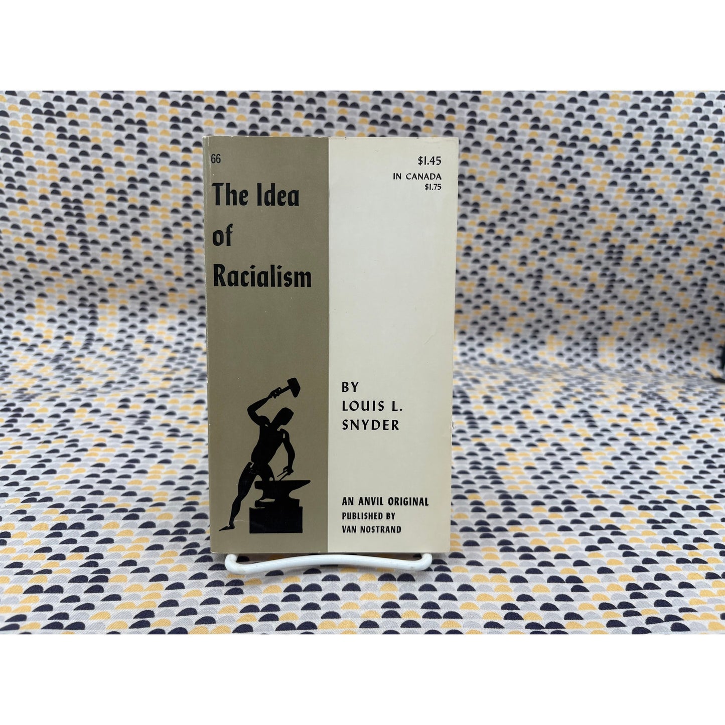 The Idea Of Racialism - Louis L. Synder - Anvil - Paperback