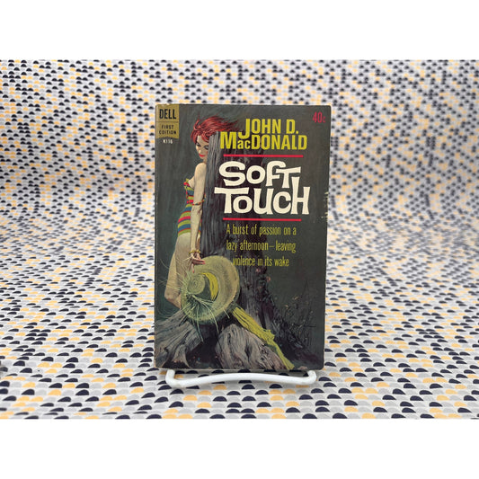 Soft Touch - John D. MacDonald -Dell Books - Paperback