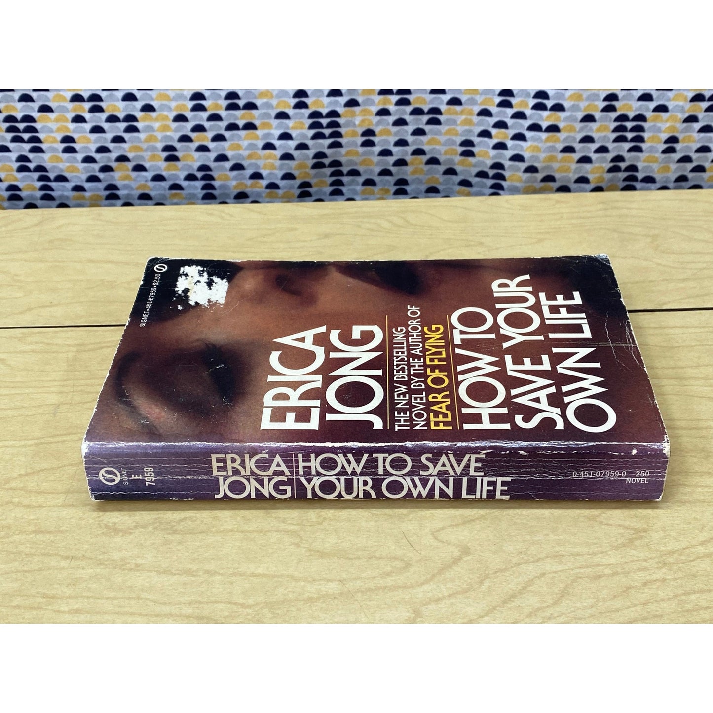 How to Save Your Own Life - Erica Jong - Vintage Paperback Book - Signet Books