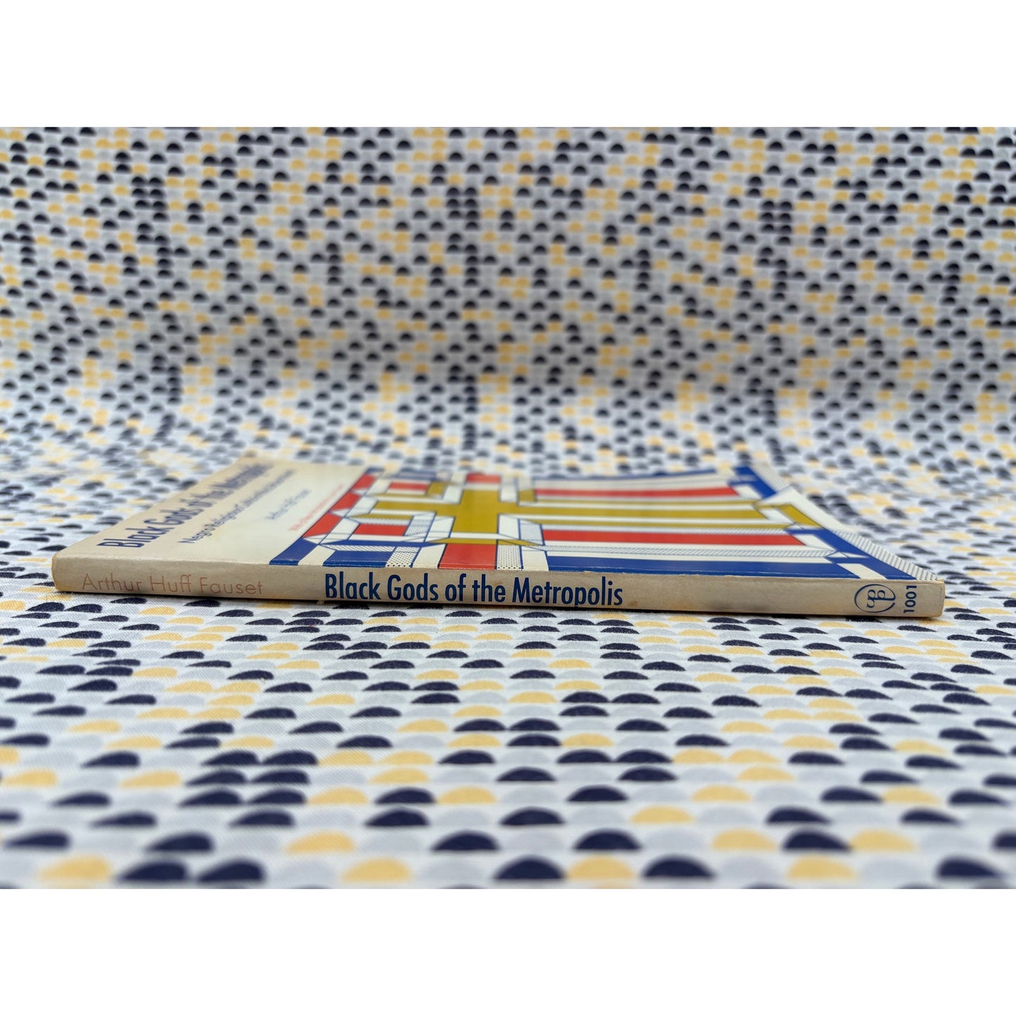 Black Gods Of The Metropolis - Arthur Huff Fauset - Pennsylvania - Paperback