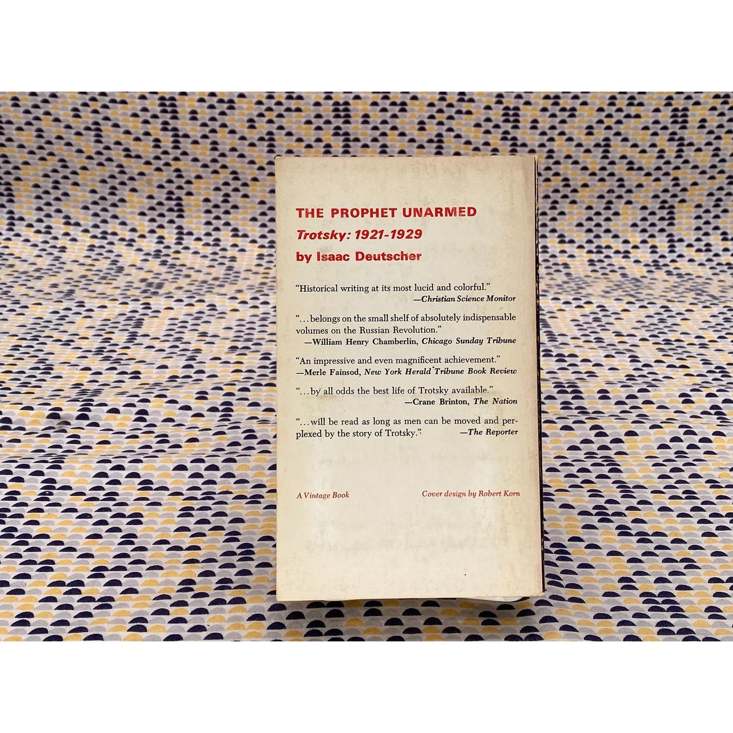 The Prophet Unarmed - Trotsky: 1921-1929 - Isaac Deutscher - Vintage Paperback Book - Vintage Russian Library Edition