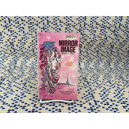 Mirror Image - Michael G. Coney -Daw Science Fiction 31 - Kelly Freas Cover Art