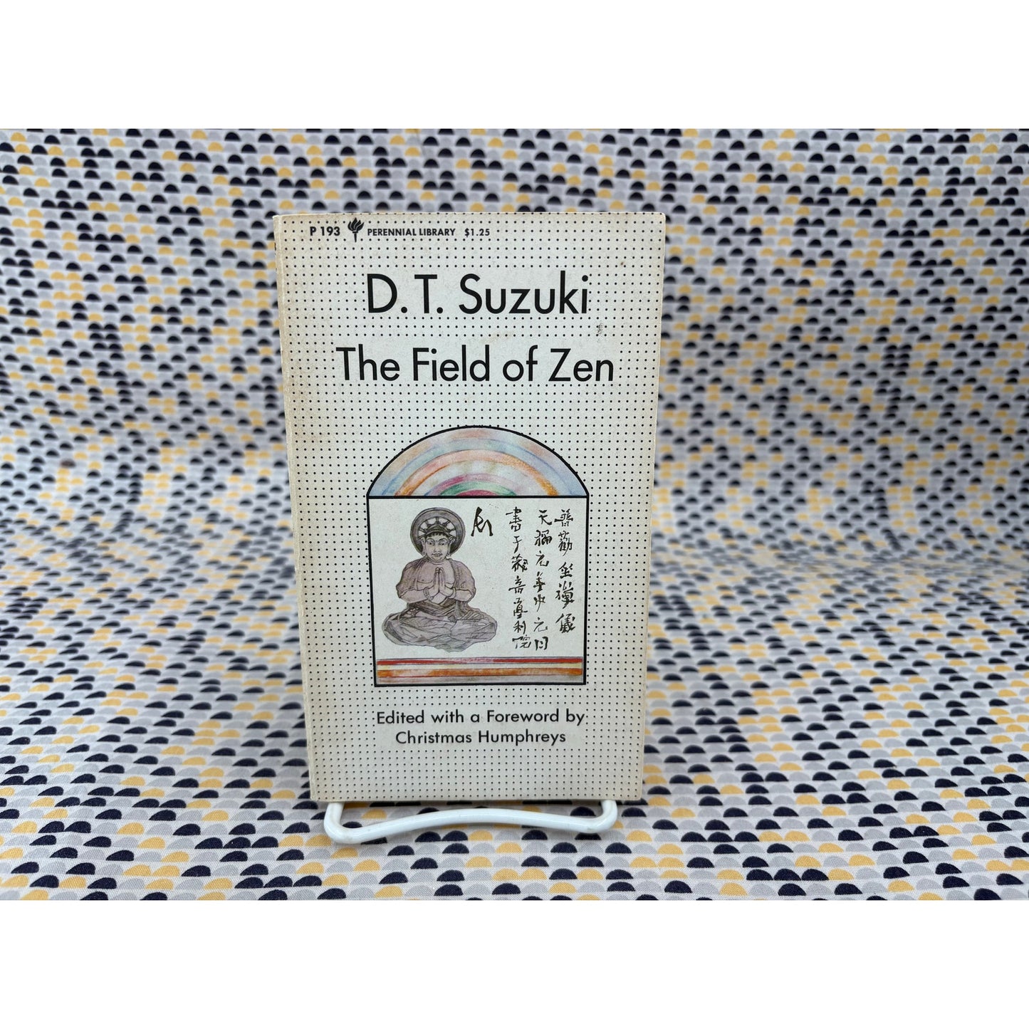 The Field of Zen - D.T. Suzuki - Vintage Paperback - Perennial Library Edition