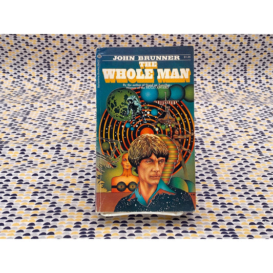 The Whole Man - John Brunner - Vintage Paperback Book - Ballantine Edition