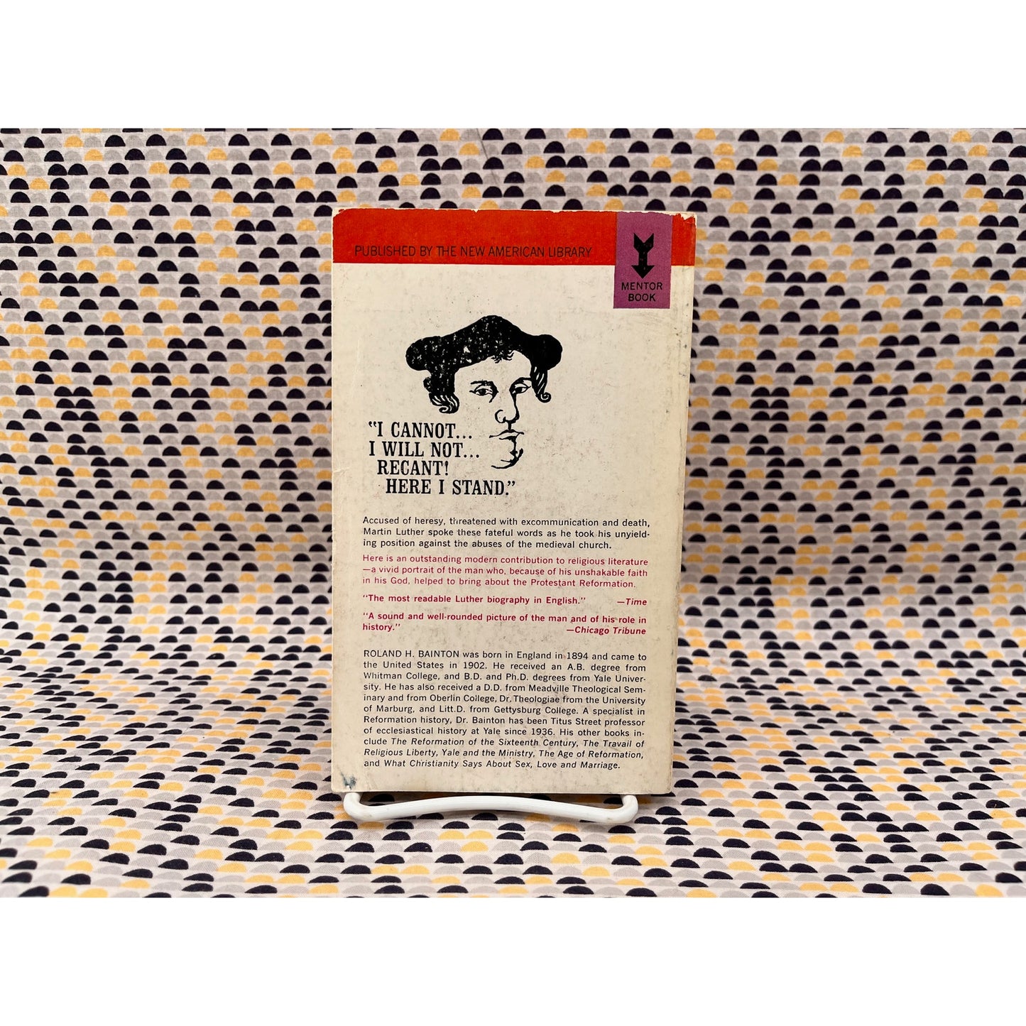 Here I stand - A Life of Martin Luther - Roland H. Bainton - Mentor Books - Paperback