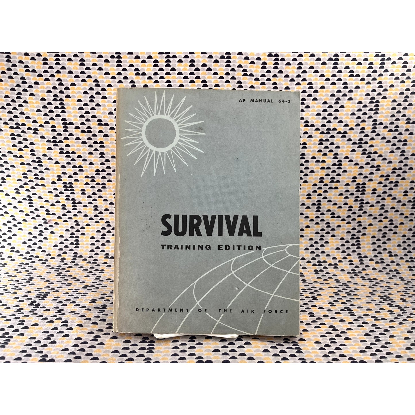 Survival Training Edition AF 64-3 - Department of the Air Force - AF Manual - Paperback