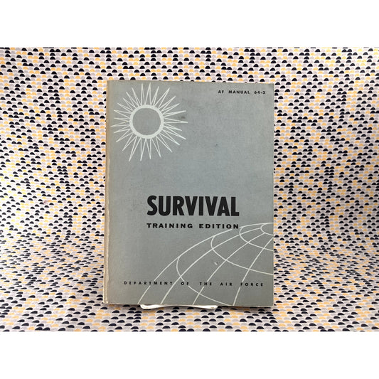 Survival Training Edition AF 64-3 - Department of the Air Force - AF Manual - Paperback