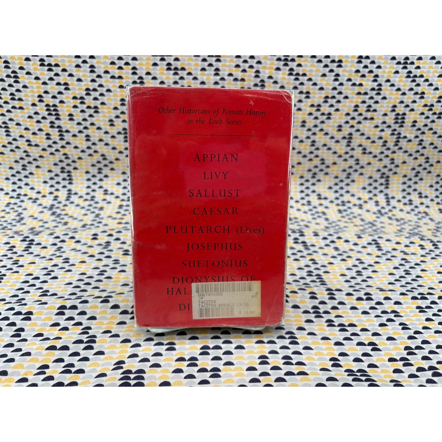 Tacitus V Annals XIII-XVI - J. Jackson - Loeb Classics Library - Hardcover