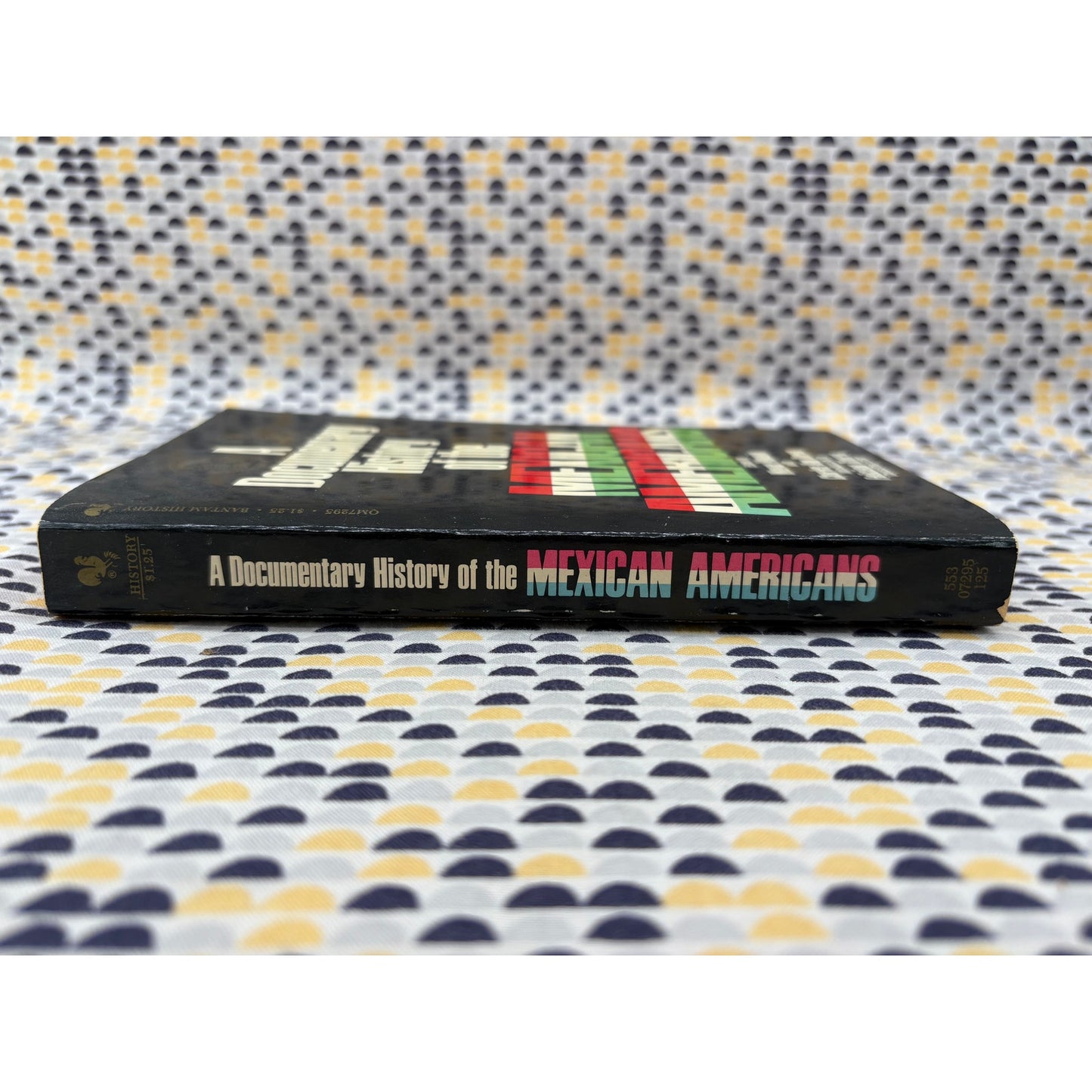History Of The Mexican Americans - Wayne Moquin - Bantam - Paperback
