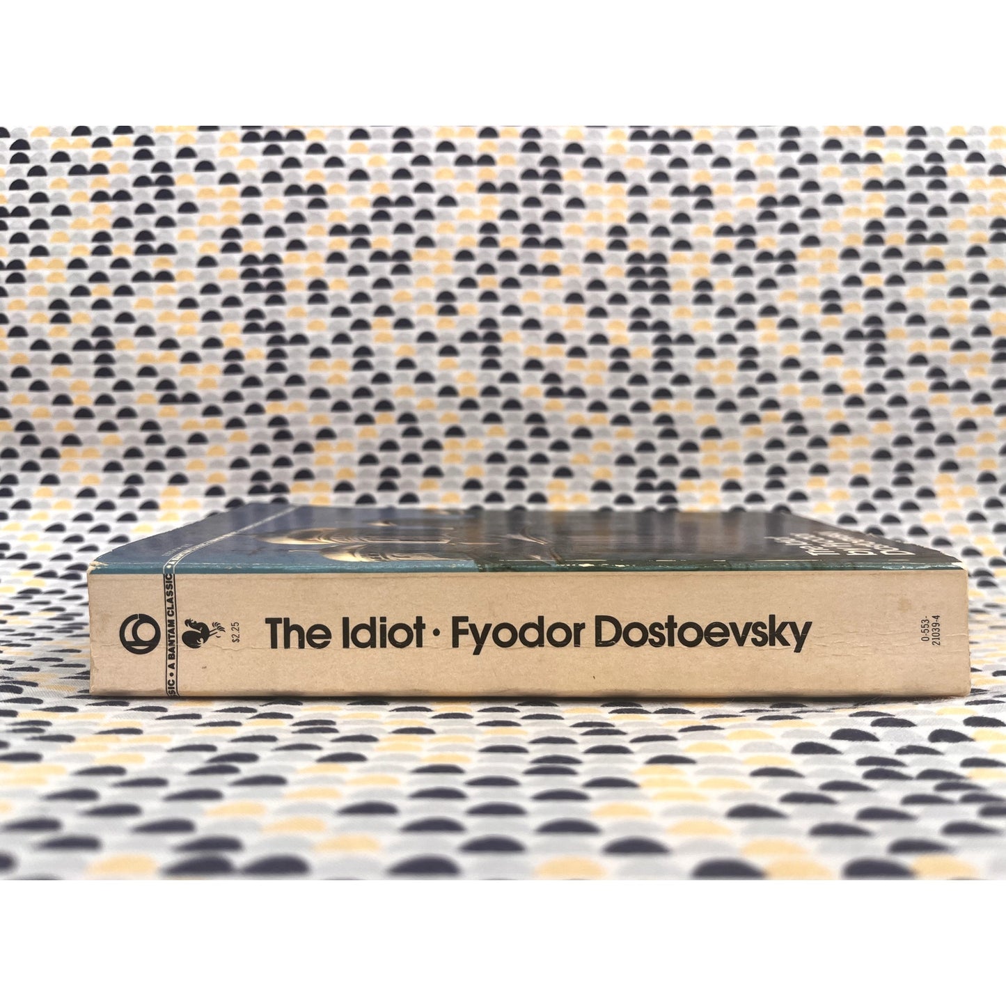 The Idiot - Fyodor Dostoyevsky - Vintage Paperback Book - Bantam Edition