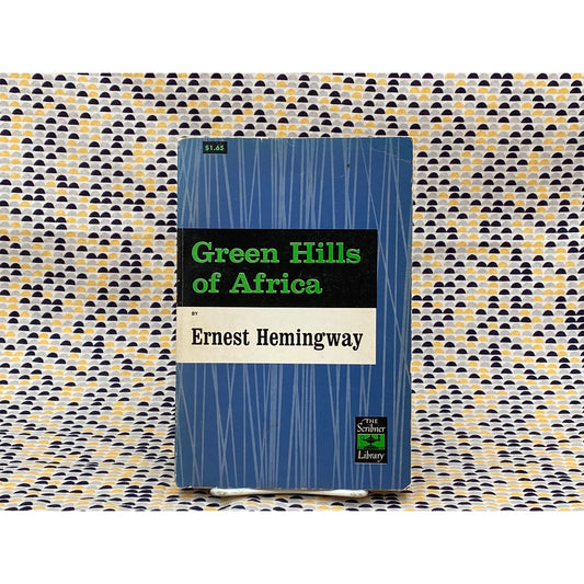 Green Hills of Africa - Ernest Hemingway - Vintage Paperback Book - Scribner Edition