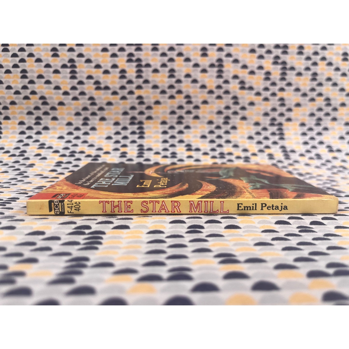 The Star Mill - Emil Petaja - Ace Books F-414 - Paperback