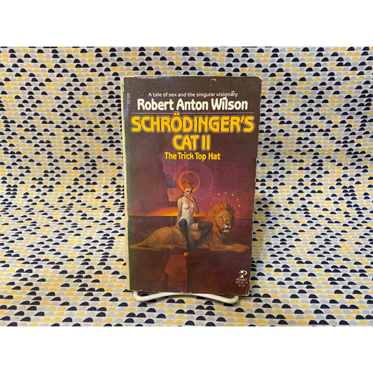 Schrodinger's Cat II - The Trick Top Hat -Robert Anton Wilson - Pocket Edition