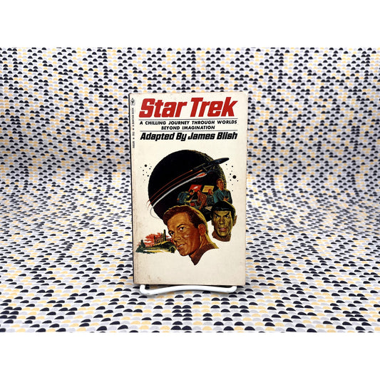 Star Trek - Gene Roddenberry - Adapted by James Blish - The Original Series Novelization - Vintage Paperback Book - 50 cent Bantam Edition