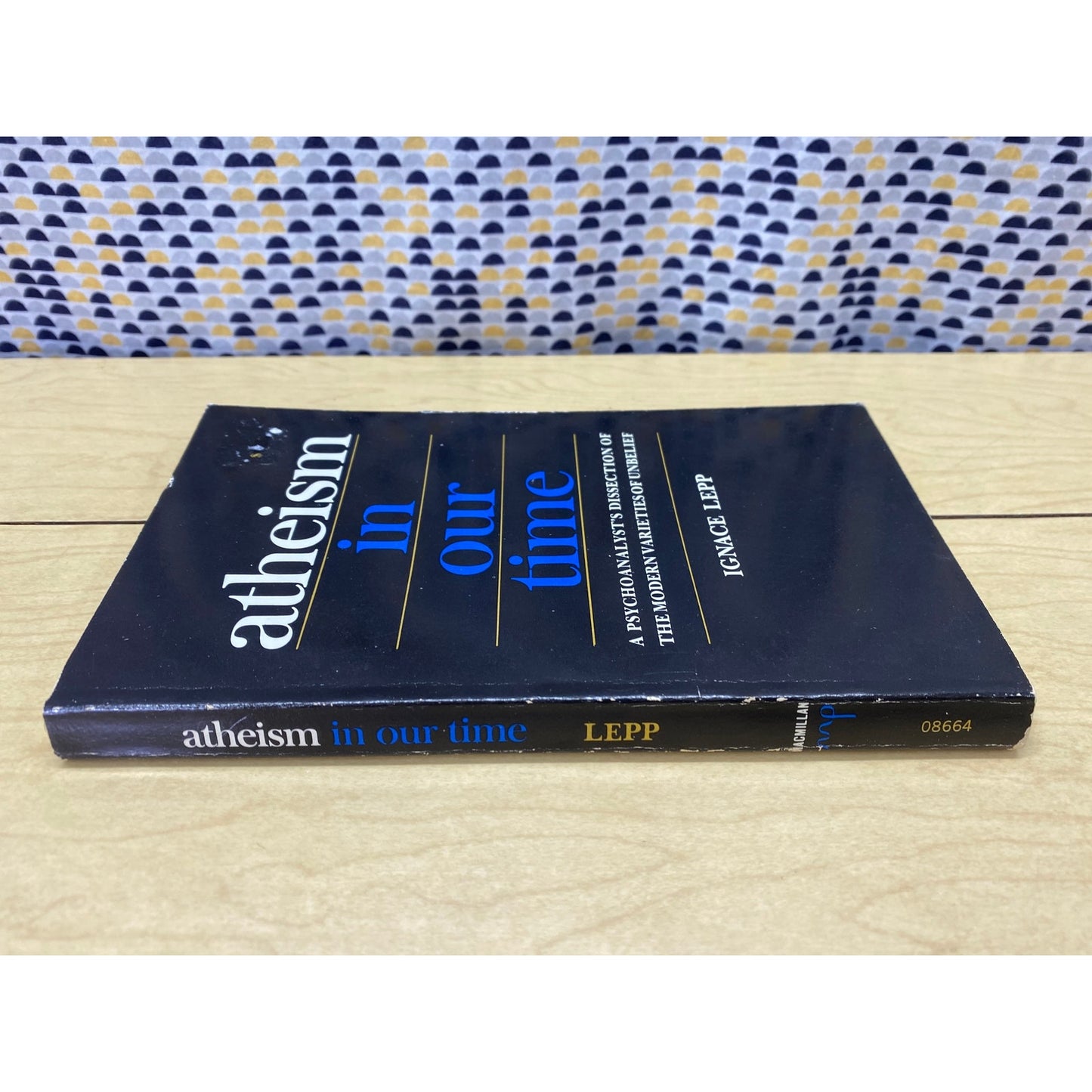 Atheism in Our Time - Ignace Lepp - Vintage Paperback Book - 1966 Macmillan Edition
