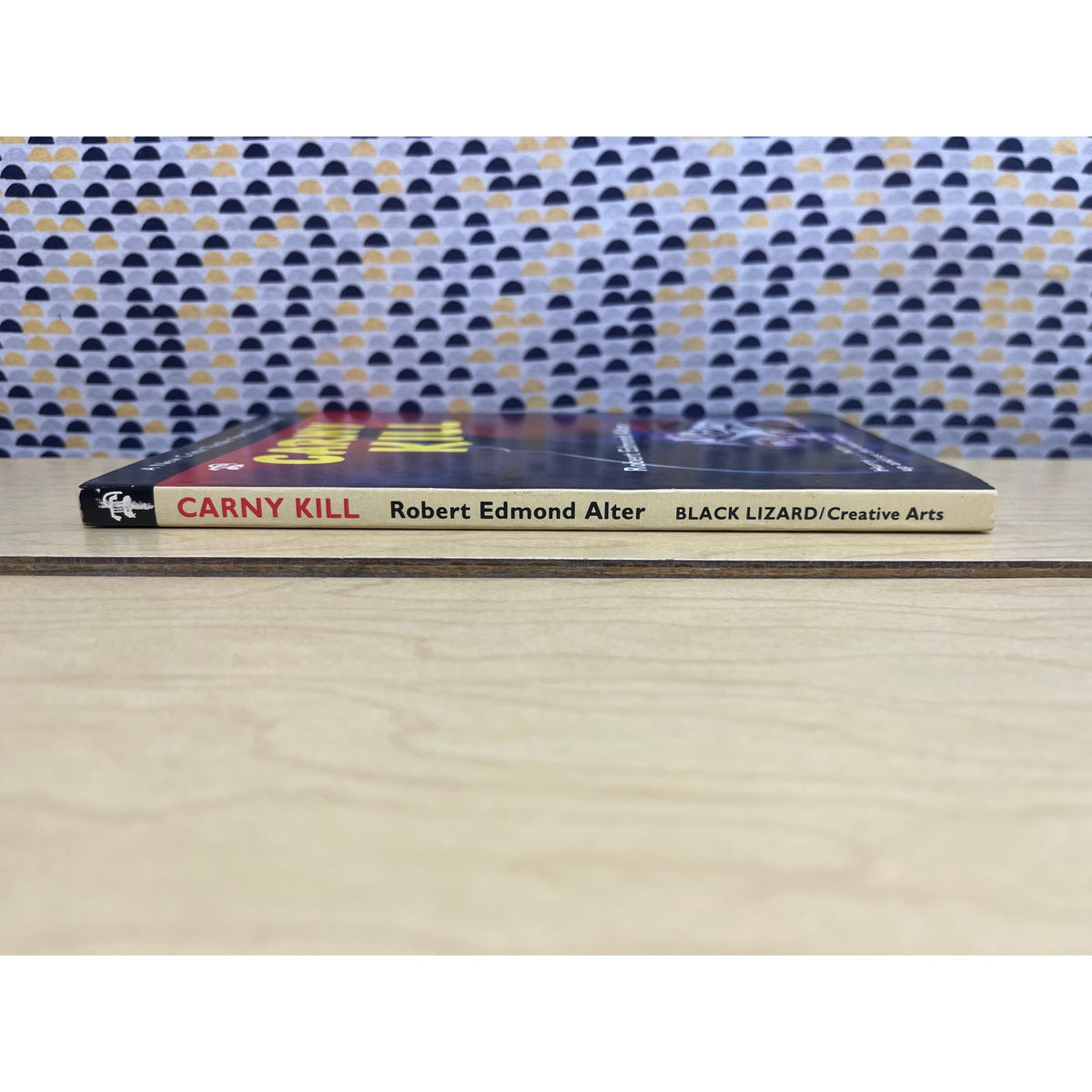 Carny Kill - Robert Edmond Alter - Black Lizard Crime - Paperback