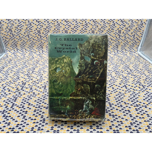 The Crystal World - J.G. Ballard - Vintage Hardcover Book - Club Edition
