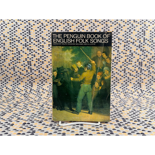The Penguin Book of English Folk Songs - Ed. Ralph Vaughan Williams & A. L. Lloyd - Penguin. Books - Paperback