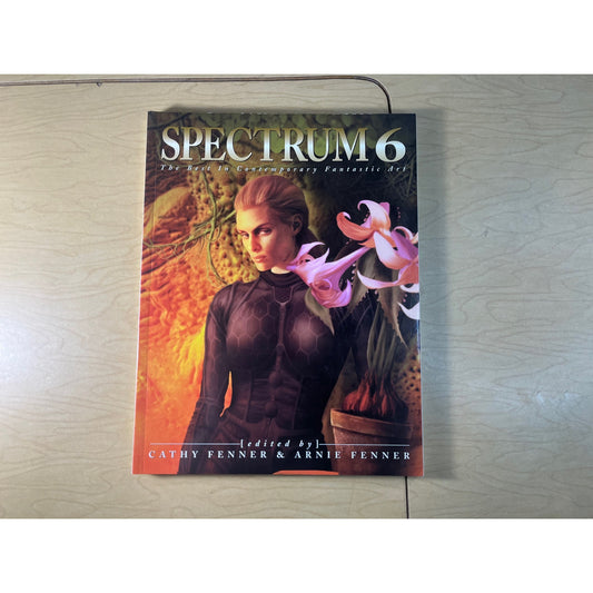Spectrum #6 - The Best In Contemporary Fantastic Art - Paperback